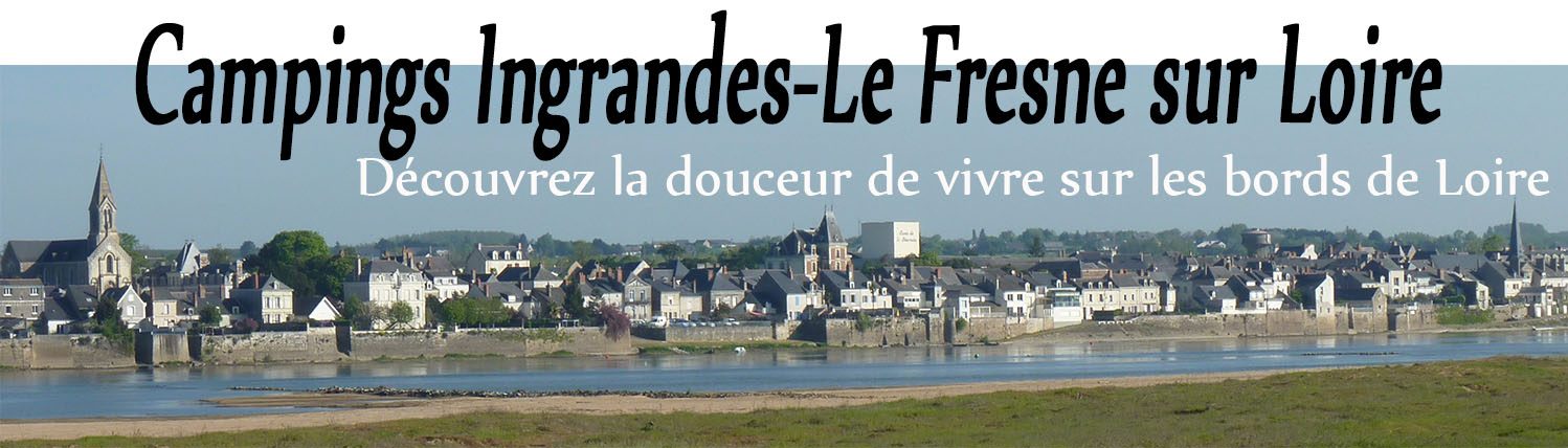 Campings Ingrandes-Le Fresne sur Loire